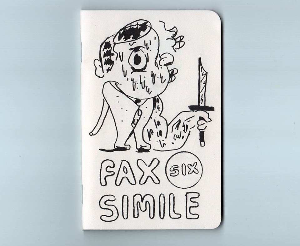 Image for fax simile number six 48 pages black risograph